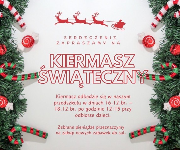 Zapraszamy wszystkich do udziału w "Kiermaszu świątecznym"!