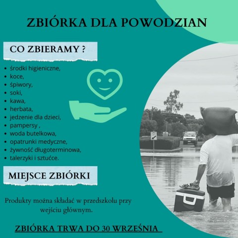 Serdecznie zachęcamy wszystkich do udziału w zbiórce dla powodzian. 